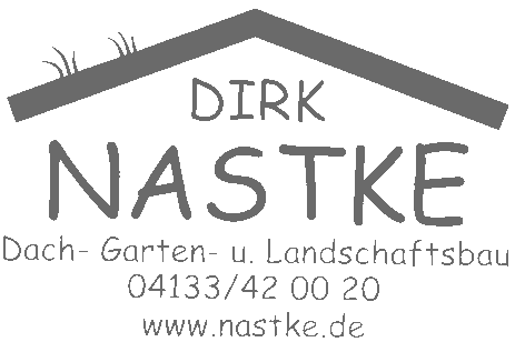 Dirk Nastke Dach- Garten- Landschaftsbau